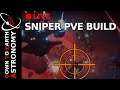 PVE sniper build - Test 2 - Live With Down To Earth Astronomy (PART 2)
