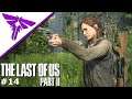 The Last of Us 2 #14 - Gegen die WLF - Let's Play Deutsch