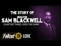 The Story of Sam Blackwell: Chapter 3 - Fallout 76 Lore