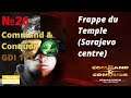 Command & Conquer Remastered FR 4K UHD (26) : GDI 15 C : Frappe du Temple (Sarajevo centre)