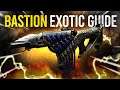 FAST & EASY BASTION Exotic Quest Guide! (Destiny 2)