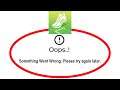Fix GStep Apps Oops Something Went Wrong Error Please Try Again Later Problem Solved