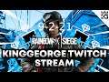 KingGeorge Rainbow Six Twitch Stream 9-2-21