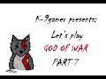 Let's Play God Of War: Part 7 Glimpse of the past
