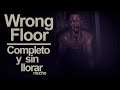 "No volveré a bajar a mi trastero...(;´༎ຶД༎ຶ`)" | Wrong Floor | Walkthrough completO |