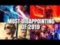 Top 10 Most Disappointing Movies 2019