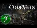 Code Vein Revisited -- PART 7 -- Dried-up Trenches