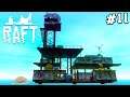 EXPLORING THE RADIO TOWER !!! | Raft Let's Play #11