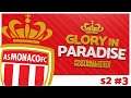 FM 20 Lets Play - Glory In Paradise Monaco - S2 #3 - On A Roll - Football Manager 2020