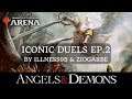 Iconic Duels Ep.2 - MTG Arena ITA By Illness95 & ZioGarbe