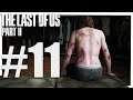 MI DISSOCIO. - The Last of Us Part II ITA #11