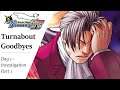 Phoenix Wright: Ace Attorney HD #12 - Turnabout Goodbyes ~ Day 1 - Investigation (1/2)