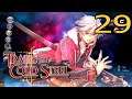 Trails of Cold Steel 2 - S-Rank Let's Play Guide - 29 - Act 2-1 - Student recruitment part 1