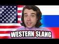 Weird WESTERN SLANG in Modern Russian!