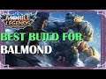 BEST BUILD FOR BALMOND | NEW META HERO | MASSIVE DAMAGE | BALMOND GAMEPLAY