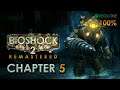 BioShock 2: Remastered (XBO) - Walkthrough Chapter 5 (100%) - Siren Alley
