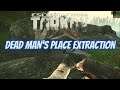 Dead Man's Place Extraction Woods Scav - Escape From Tarkov