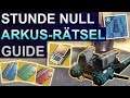 Destiny 2: Stunde Null Heroisch Arkus Quest Rätsel Guide (Deutsch/German)