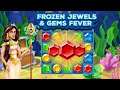 Frozen Jewels & Gems Fever (Gameplay Android)