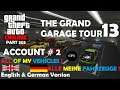 🔴 GTA 5 Online (Part 303) The Grand Garage Tour 13 Alle Meine Fahrzeuge [German & English]