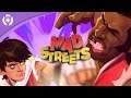 Mad Streets - Launch Trailer