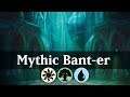 Mythic Bant-er | WAR Standard Deck Guide [MTG ARENA]