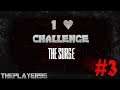 One Life Challenge #6 - The Surge / Parte 3