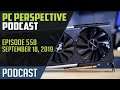 PC Perspective Podcast #558 - The Best Radeon RX 5700 XT, EPYC Video Encoding