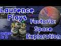 S3-E12 - Kovarex Expansion Process - Laurence Plays Factorio: Space Exploration
