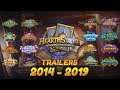 TODOS LOS TRAILERS DE HEARTHSTONE (2014-2019) HD
