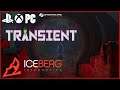 Transient Let's Play Review Copy Ep 1- Iceberg interactive stormlingstudios BlueFire - MMOs Coverage