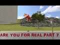 BMX Pipe - Are You For Real Part 7...2.0