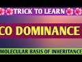 Trick to learn co dominance|principles of inheritance and variation|Biology tricks|NEET |CLASS 12 ๐ธ