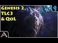 ARK: Genesis 2, TLC3 a QoL