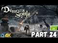 Let's Play! Demon's Souls Part 24 in 4K (PS5)