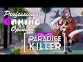 Paradise Killer - Professional Gaming Opinion (PC Review)