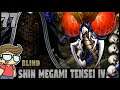[The Lady and the Overlord] - Shin Megami Tensei IV (Blind) - SMT IV - Let's Play - EP 77