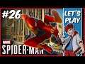 The One That Got Away || Marvel's Spider-Man (Ps4) - Part 26 || Let's Play