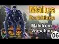 The Shadow and the Blade | Malus Darkblade | 06 | Malstrom Kampagne | Vorschau
