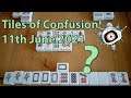 Tiles of Confusion - 11th June 2021 [Riichi Mahjong on Soul - Vs Chat]