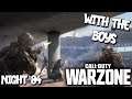 🔴WARZONE WITH THE BOYS NIGHT 84🔴