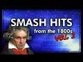 10 SMASH HITS from the 1800s Vol. 1