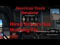 American Truck Simulator MP - Fix for Hired Drivers Not Working