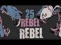 Rebel Rebel // Part 25 (OCs)
