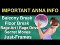 T7 | Important Anna Info To Remember