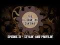 The Clockwork Cantina: Episode 31 - Stylin' And Profilin'