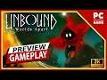 Unbound: Worlds Apart | 10 Minutes PC Gameplay Preview