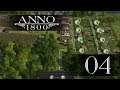 Anno 1800 | Prussias Colony | Overproducing is key | 4