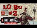 Lü Bu #2 | Catching a Cao Cao | A World Betrayed | Romance | Legendary