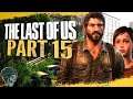 The Last of Us Gameplay Walkthrough - Part 15 "Medicine" (Let's Play, Playthrough)